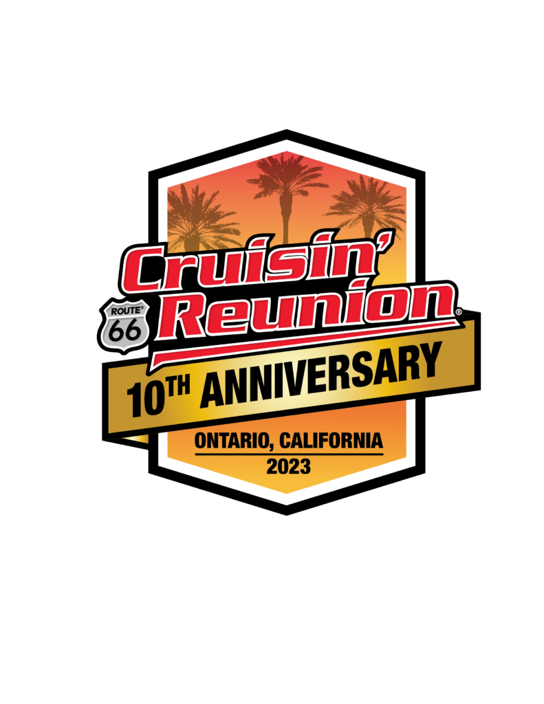 Route 66 Cruisin’ Reunion is 10 Years Young! Check it out this September in Downtown Ontario